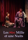 Les Mini Mille et Une Nuits - 