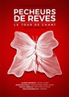 Pêcheurs de Rêves - 