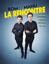 Rom et Manu dans La rencontre - 