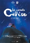 Les carnets de Cerise - 