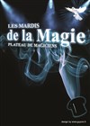 Les Mardis de la Magie - 