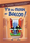 Y'a du monde au Balcon ! - 