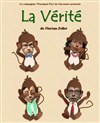 La vérité - 