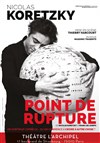 Nicolas Koretzky dans Point de rupture - 