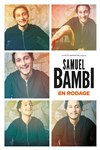 Samuel Bambi | En rodage - 