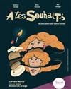 A tes souhaits - 