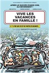 Vive les vacances en famille - 