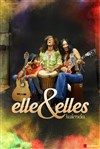 Elle & Elles - 