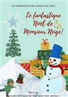 Le fantastique Noël de Monsieur Neige - 