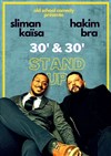 30/30 : Sliman Kaïsa et Hakim Bra - 