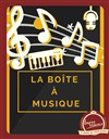 La boite à musique - 