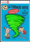 La tornade verte - 