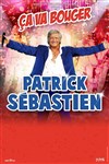 Patrick Sébastien | Ça va bouger ! - 