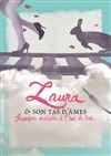 Laura & son tas d'âmes - 