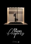 En Mains Propres - 