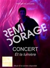 Rémi Dorage : Et la lumière - 