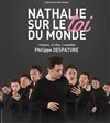 Nathalie sur le Toi du Monde - 