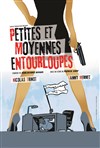 Petites et Moyennes Entourloupes - 