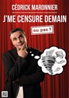 Je me censure demain - 