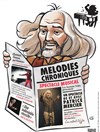 Mélodies chroniques - 