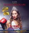 Ingrid Graziani dans Du ring à la scène - 