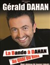 La bande à Dahan - 