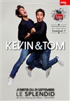 Kevin et Tom - 