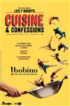 Cuisine & Confessions | par Les 7 doigts de la main - 