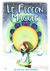 Le Flocon Magique - 