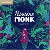 Rivière Monk - 