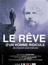 Le rêve d'un homme ridicule - 