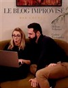 Le blog improvisé des colocs ! - 