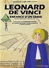 Leonard De Vinci, l'enfance d'un génie - 