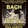 Choeur et Orchestre Paul Kuentz : Bach Passion selon Saint-Jean - 