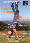 Pascal Hernandez et Tout sourire - 