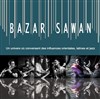 Bazar Sawan - 