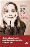 Une psy parle aux esprits - 