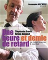 Une heure et demie de retard - 