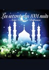 Le secret des 1001 nuits - 