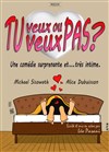 Tu veux ou tu veux pas ? - 