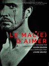 Le mal(e) d'aimer - 