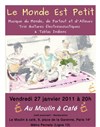 Le Monde Est Petit (Guitares & Tablas) - 