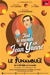 Tout le monde il est... Jean Yanne - 