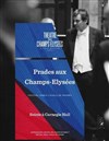 Prades aux Champs-Elysées | Soirée au Carnegie Hall - 