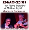 JP Brondino et Moktar Tighlit : Regards croises - 