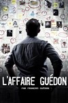 François Guédon dans L'affaire Guédon - 