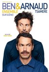 Ben et Arnaud Tsamère dans Ensemble (sur scène) - 