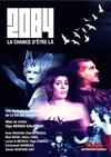 2084 La chance d'être là - 