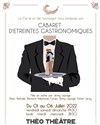 Cabaret d'étreintes gastronomiques - 