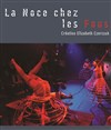 La noce chez les fous - 